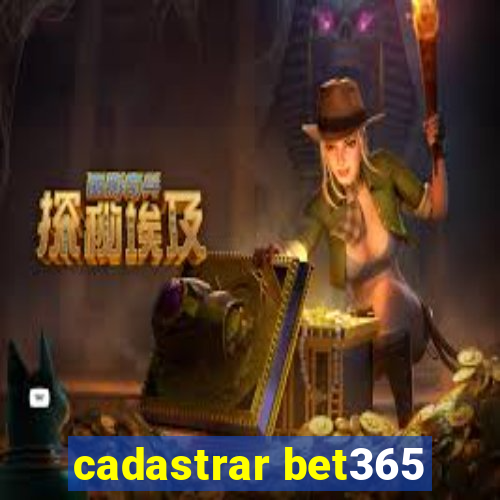 cadastrar bet365